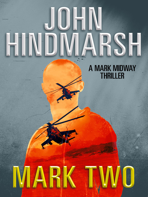 Title details for Mark Two by John Hindmarsh - Available